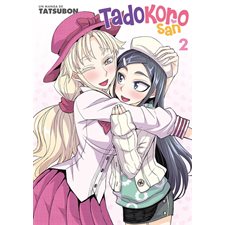 Tadokoro san T.02 : Manga : ADT