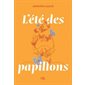 L'été des papillons