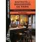 Bistrots et brasseries de Paris : Bistros, bars and brasseries of Paris : Les essentiels : Visites & découvertes
