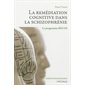 La remédiation cognitive dans la schizophrénie : Le programme RECOS : Psy. Emotion, intervention, santé