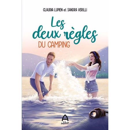 Les deux règles du camping : CHL