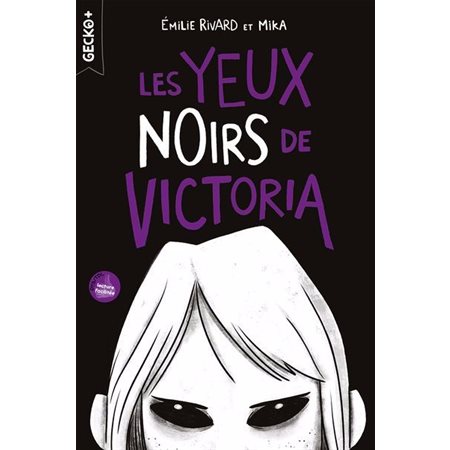 Les yeux noirs de Victoria : Gecko + : 9-11