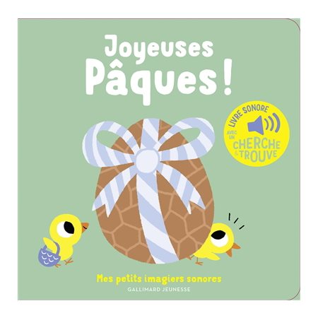 Joyeuses Pâques ! : Mes petits imagiers sonores : Livre cartonné