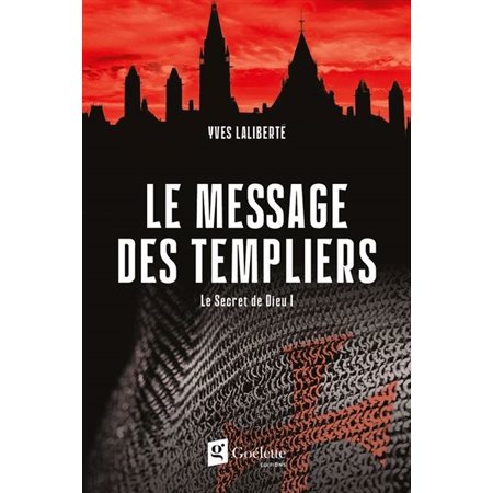 Le Secret de Dieu T.01 : Le message des Templiers : SPS