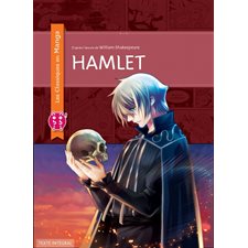 Les classiques en manga : Hamlet : MANGA