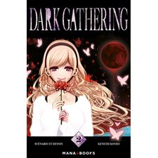 Dark gathering T.02 : Manga : ADO