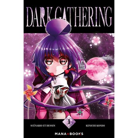 Dark gathering T.01 : Manga : ADO