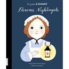Florence Nightingale : De petite à grande