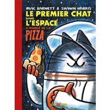 Le premier chat dans l'espace a mangé de la pizza : Bande dessinée