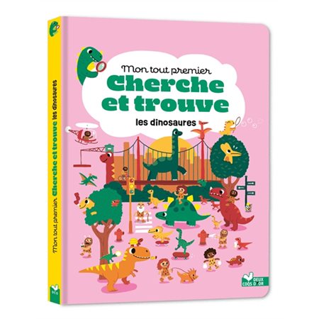 Les dinosaures : Mon tout premier cherche et trouve : Cherche et trouve