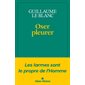 Oser pleurer : Les larmes sont le propre de l'Homme
