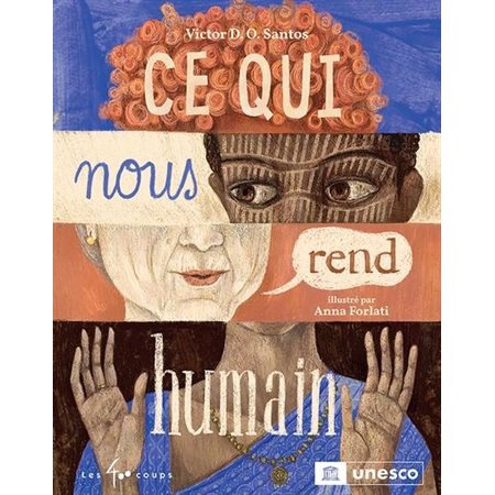 Ce qui nous rend humain : Couverture rigide