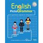 English pictogrammar : La grammaire anglaise en infographie