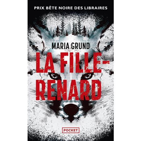 La fille-renard (FP) : Pocket. Thriller : POL