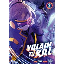 Villain to kill T.02 : Manga : ADO