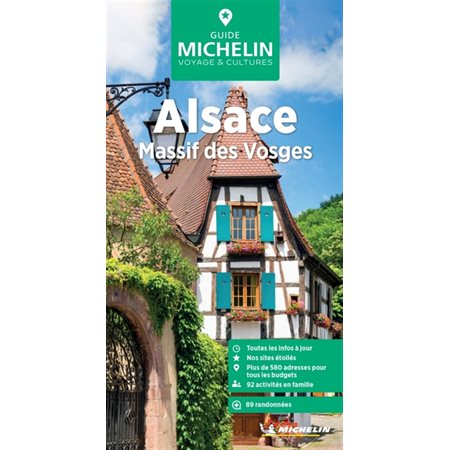 Alsace : Massif des Vosges, escapade en Allemagne et à Bâle (Michelin) : Le guide vert : Édition 2024