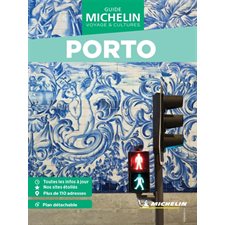 Porto (Michelin) : Le guide vert. Week-end : Édition 2024
