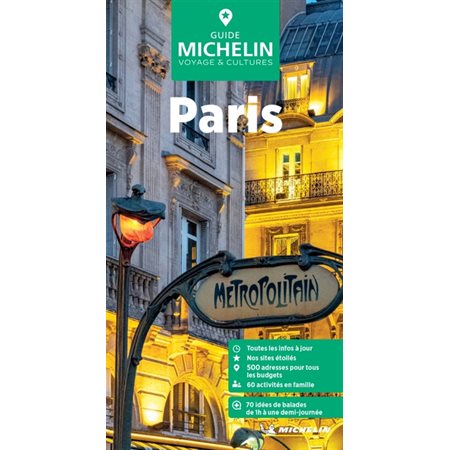 Paris : 75 idées de promenades (Michelin) : Le guide vert : Édition 2024