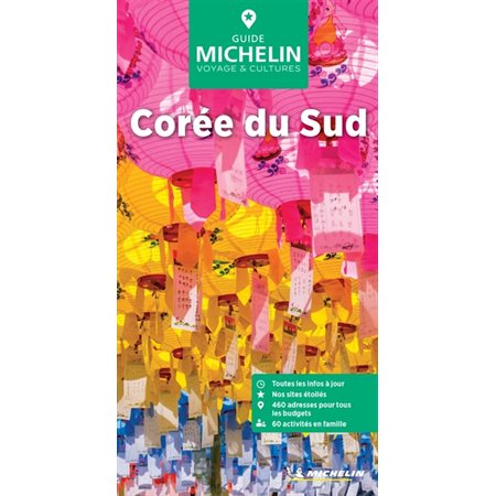 Corée du Sud (Michelin) : Le guide vert : Édiiton 2024