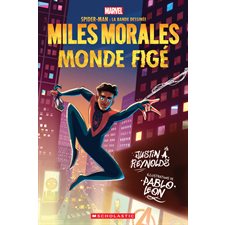 Miles Morales : Monde figé : Spider-Man : Bande dessinée