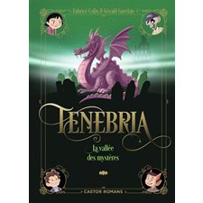 La vallée des mystères : Tenebria : 6-8