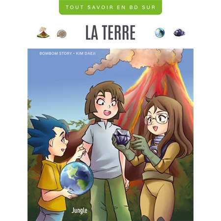 La Terre : Tout savoir en BD sur : Bande dessinée