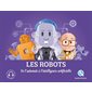 Les robots : Histoire jeunesse : Quelle histoire