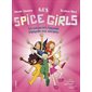 Les Spice Girls : La solidarité féminine expliquée aux enfants