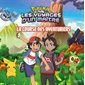 La course des aventuriers : Pokémon : La série Les voyages d'un maître : Couverture rigide
