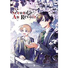Un second au revoir T.02 : Manga : ADO