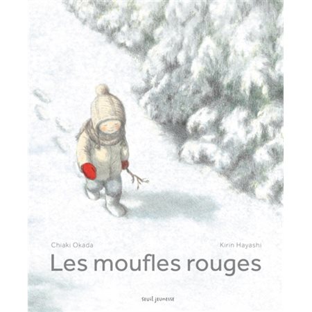 Les moufles rouges : Couverture rigide