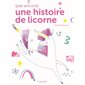 (Pas encore) une histoire de licorne : Couverture rigide