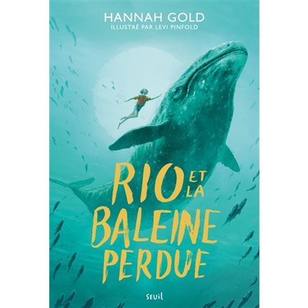 Rio et la baleine perdue : 9-11