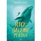 Rio et la baleine perdue : 9-11