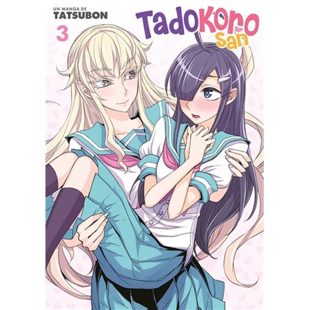 Tadokoro san T.03 : Manga : YURI : ADT