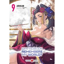 Why nobody remembers my world? T.09 : Manga : Sienen : ADT