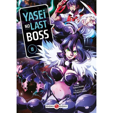 Yasei no last boss T.08 : Manga : ADT : SEINEN