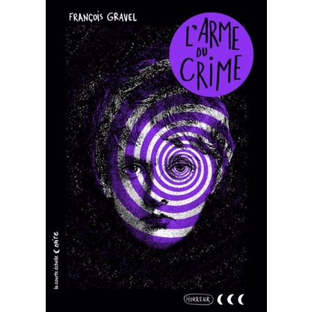 L'Arme du crime : Collection noire : 3 lunes : 9-11