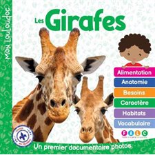 Les Girafes : Un premier documentaire photos : Mon Louloudoc