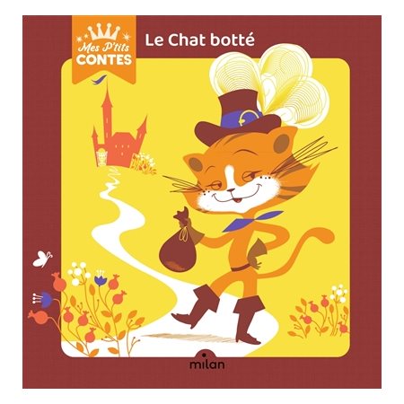 Le chat botté : Mes p'tits contes