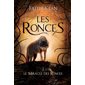 Les Ronces T.02 : Le Miracle des Ronces : FAN