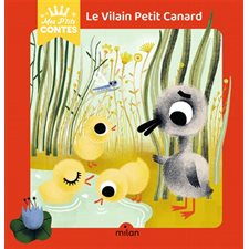 Le vilain petit canard : Mes p'tits contes