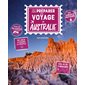 Tout pour préparer son voyage en Australie : Des conseils pratiques, 50 lieux à couper le souffle, près de 30 itinéraires