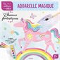 Chevaux fantastiques : Aquarelle magique : Les ateliers créa' : 7+