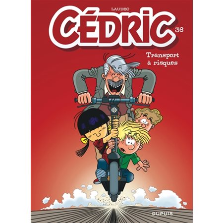 Cédric T.36 : Transport à risques : Bande dessinée