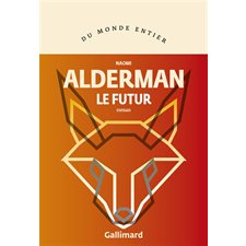 Le futur : Du monde entier