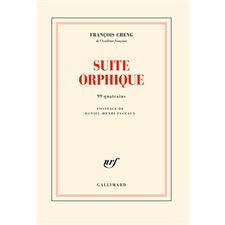 Suite orphique : 99 quatrains : Blanche : Poésie
