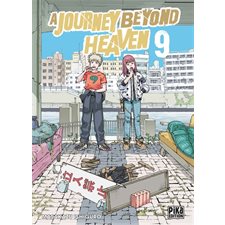A journey beyond heaven T.09 : Manga : ADT : SEINEN