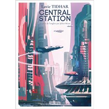 Central station : Mnémos. Science-fiction : SCF