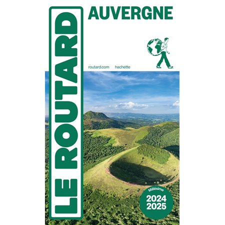 Auvergne : 2024-2025 (Routard) : Le guide du routard
